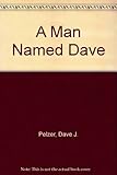 A Man Named Dave