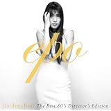 GOLDEN☆BEST EPO~The BEST 80’s Director’s Edition~
