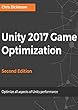 Unity 2017 Game Optimization Second Edition (English Edition)
