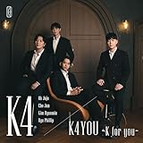 K4YOU 〜K for you〜