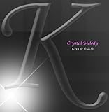 Crystal Melody K-POP��i�W