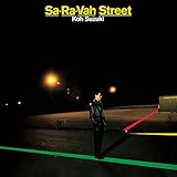 【Amazon.co.jp限定】SA-RA-VAH STREET (メガジャケ付)