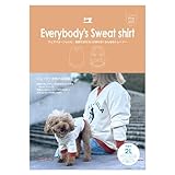 milla milla 犬服型紙&レシピ(動画付き)ガゼット付きトレーナー(長袖)小型犬～超大型犬/ダックス/フレブル対応22サイズ 「立体革命🄬」シリーズ「みんなのトレーナー」 (2L)