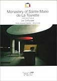 ル・コルビュジェ　ラ・トゥーレット修道院−1953-60　リヨン　（World Architecture）　