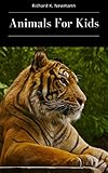 Animals for Kids: National Geographic Animal Encyclopedia (English Edition)
