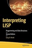Interpreting LISP: Programming and Data Structures