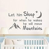 Wall Decal Decor Let Him Sleep For When He Wakes He Will Move Mountains - Baby Crib Wall Decor Nurse