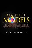 Beautiful Models: 70 Years Of Exactly Solved Quantum Many-Body Problems 画像