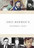 SIX MORAL TALES BY ERIC ROHMER