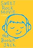 FLASH2 �`SWEET ROCK MOVIE�`