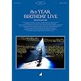 8th YEAR BIRTHDAY LIVE Day1 (Blu-ray)