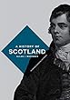 A History of Scotland (Palgrave Essential Histories series)