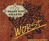 WORST~VERY BEST OF SNAKE HIP SHAKES~DVD LIMITED EDITION