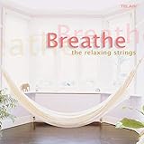 Breathe 2: Relaxing Strings