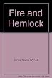 Fire and Hemlock