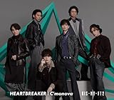 【メーカー特典あり】HEARTBREAKER / C‘monova<3形態セット><3形態セット>(初回盤A＋初回盤B＋通常盤)(外付け特典:ビッグポストカード+スマホデコレーションステッカー+アザージャケット+同時購入特典オリジナルチケットホルダー)