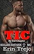 Tic : Soulless Bastards MC No Cal Book 3 (English Edition)