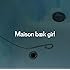 Maison book girl「bath room」
