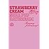 Tommy february6「Strawberry Cream Soda Pop “Daydream”(完全生産限定盤)」