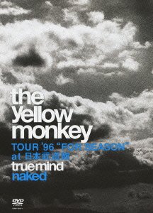 ミュージック THE YELLOW MONKEY/REDTAPE NAKED/TrueMind SPRING TOUR “NAKED”｜THE YELLOW MONKEY | ザ・イエロー