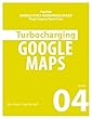 TURBOCHARGING GOOGLE MAPS: Mobile-first WordPress Speed (Plugin Surgery: tips and tricks Book 4) (English Edition)