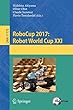 RoboCup 2017: Robot World Cup XXI (Lecture Notes in Artificial Intelligence)