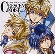 CDドラマ クレセント・ノイズ Vol.3