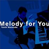 Melody for you�`�����f�B�̑�����́`