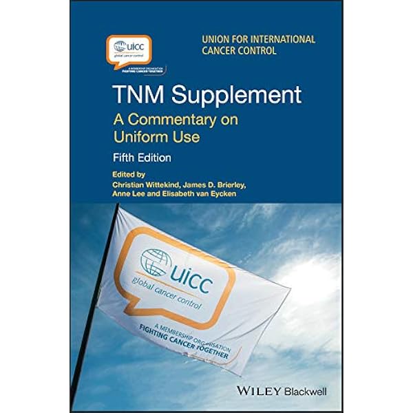 Amazon | TNM Classification of Malignant Tumours (UICC) (English