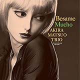 Besame Mucho(���}�X�^�[)