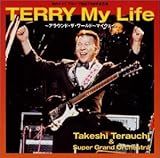 TERRY My Life�`�A���E���h�E�U�E���[���h/�}�C�E�E�F�C