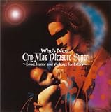 Cry-Max Pleasure Super�`Loud�ATrance and Violence fo