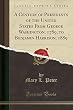 A Century of Presidents of the United States from George Washington, 1789, to Benjamin Harrison, 1889 (Classic Reprint)