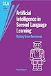 Artificial Intelligence in Second Language Learning: Raising Error Awareness (Second Language Acquisition Book 13) (English Edition)