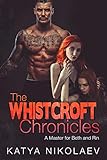 The Whistcroft Chronicles: A Master for Beth and Rin (English Edition)
