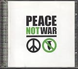 Peace Not War