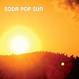 Soda Pop Sun