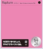 Rapture[Best 15 dance tracks by FPM]