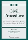 Civil Procedure: Constitution, Statutes, Rules, and Supplemental Materials (Supplements)