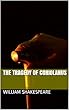 The Tragedy of Coriolanus (English Edition)