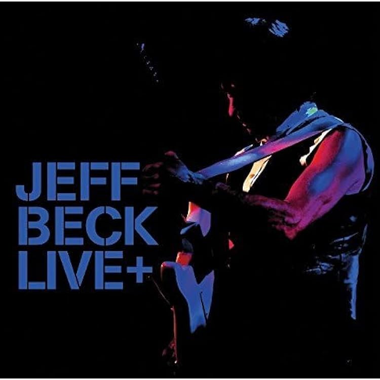 ジェフ・ベック/ライヴ・アット・ハリウッド・ボウル 2016 デラックス・エデ… Jeff Beck / ライヴ・アット・ハリウッド・ボウル 2016