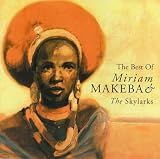 The Best of the Miriam Makeba and the Skylarks