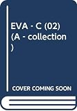 EVA-C2 エヴァンゲリオン・アンソロジイコミック 2