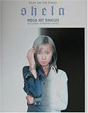 ピアノ弾き語り shela/MEGA HIT SINGLES (プレイ・オン・ザ・ピアノ)
