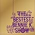 BENNIE K「THE "BESTEST" BENNIE K SHOW(CD+DVD)」