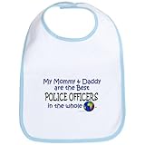 CafePress Best Police Officers In The World Bib - Standard Sky Blue by CafePress
