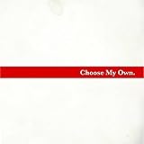 Choose My Own