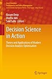Decision Science in Action: Theory and Applications of Modern Decision Analytic Optimisation (Asset Analytics)