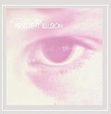 A Stubborn Persistent Illusion