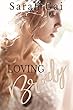 Loving Brody (Loving Brody & Saved by Sam Duet Book 1) (English Edition)